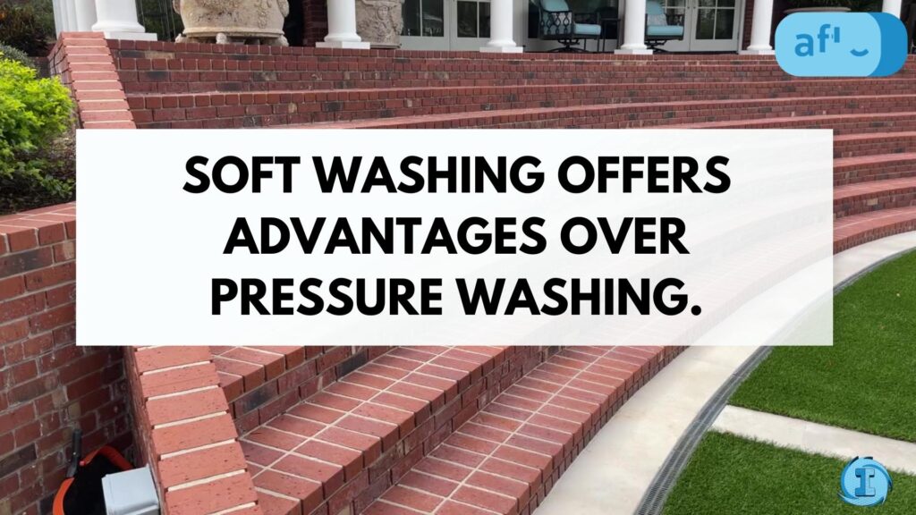 Soft washing offers advantages over pressure washing
